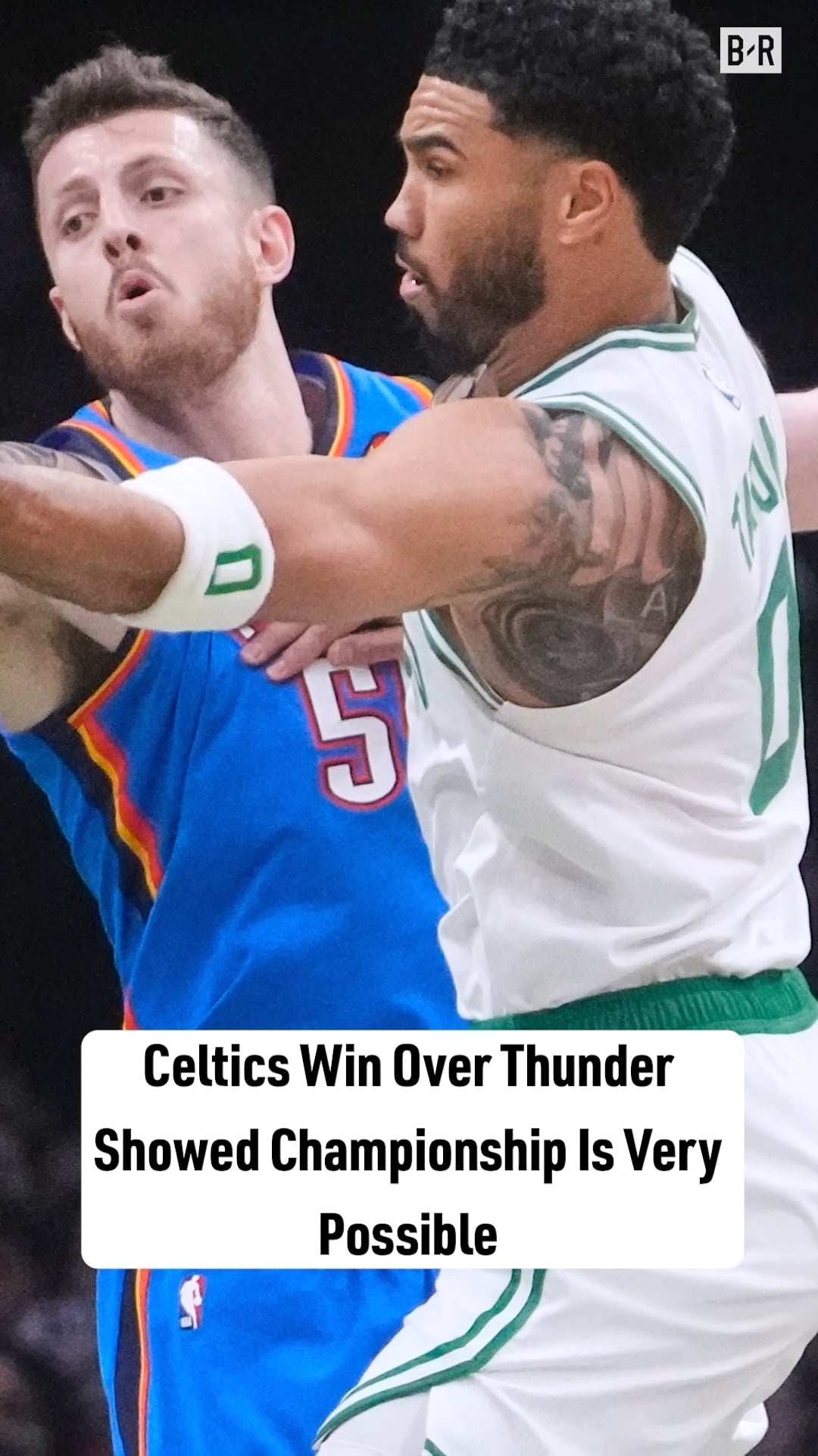 Celtics’ Win Over Thunder Proved Title Run Is Real 👀