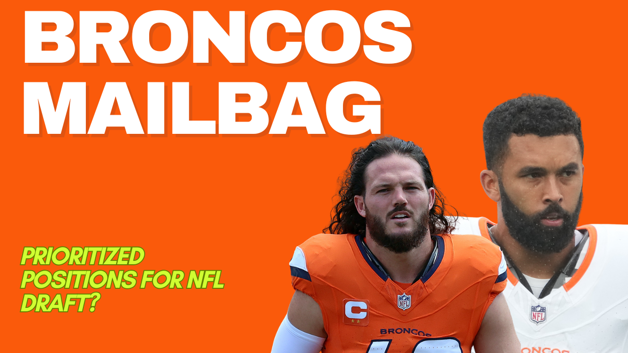 Denver Broncos Mailbag: Post-NFL Free Agency Edition