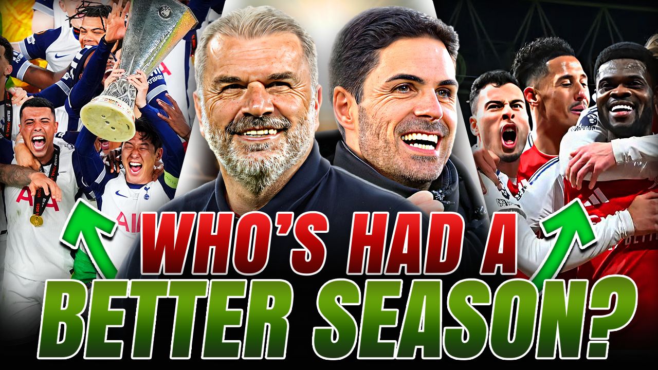 Who Had The Better Season, Arsenal or Tottenham?!?
