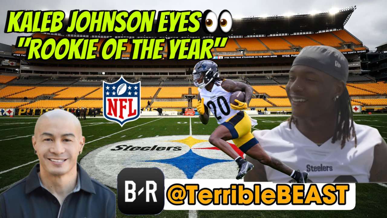 TerribleBEAST Live: Steelers Kaleb Johnson eyes ROOKIE of the YEAR!